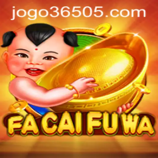 Descubra o Fascinante Mundo de FaCaiFuWa: O Jogo que Encanta no Jogo365